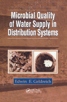 Microbial Quality of Water Supply in Distribution Systems book