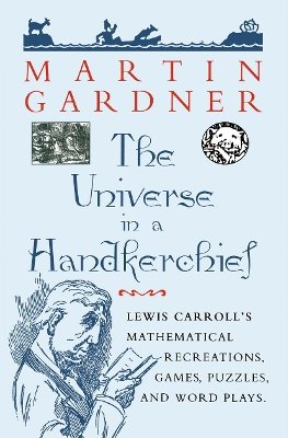 The Universe in a Handkerchief by Martin Gardner