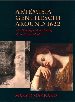 Artemisia Gentileschi around 1622 by Mary D. Garrard