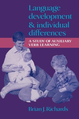 Language Development and Individual Differences by Brian J. Richards