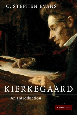 Kierkegaard by C. Stephen Evans