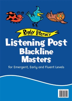 Rigby Literacy Emergent/Early/Fluent Listening Post Blackline Masters book