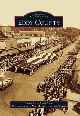 Eddy County by Donna Blake Birchell