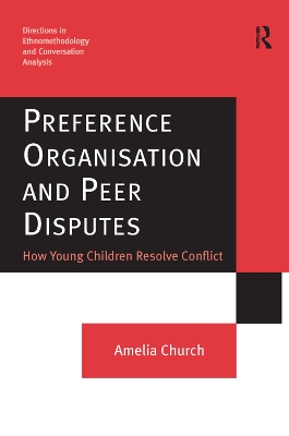 Preference Organisation and Peer Disputes book