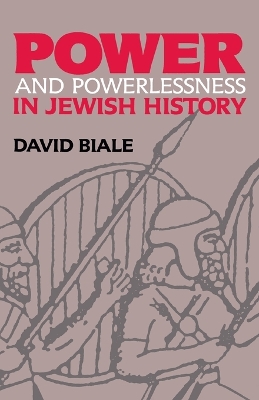 Power and Powerlessness in Jewish History book