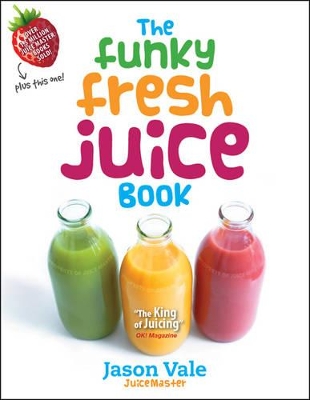 Funky Fresh Juice Book book