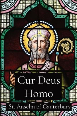 Cur Deus Homo book