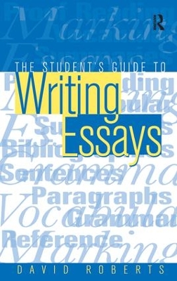 Student's Guide to Writing Essays book