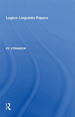 Logico-Linguistic Papers by P.F. Strawson