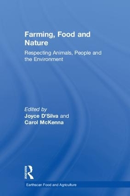 Farming, Food and Nature: Respecting Animals, People and the Environment book