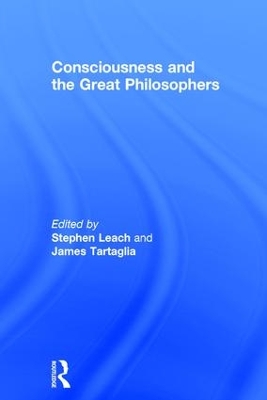 Consciousness and the Great Philosophers book