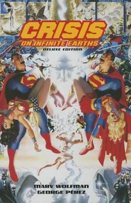 Crisis On Infinite Earths Deluxe Edition HC by Marv Wolfman