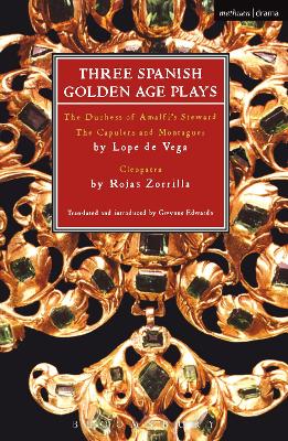 Three Spanish Golden Age Plays by Lope De Vega
