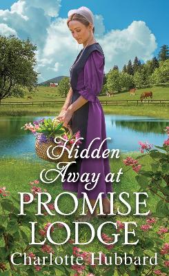 Hidden Away at Promise Lodge book