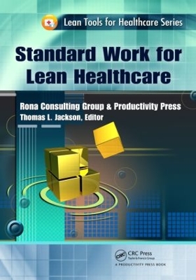 Standard Work for Lean Healthcare book
