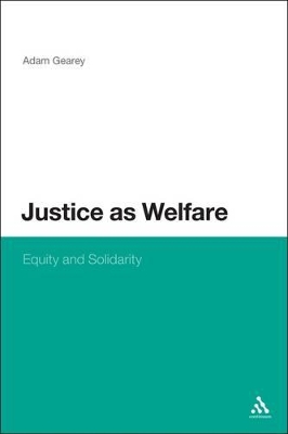 Justice as Welfare: Equity and Solidarity book