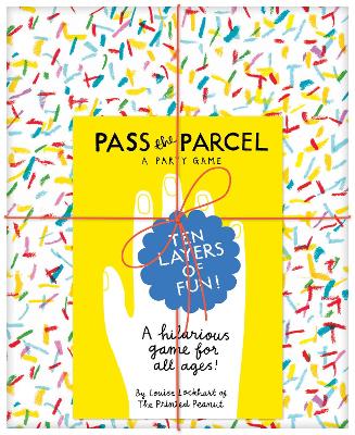 Pass the Parcel: A Party Game book