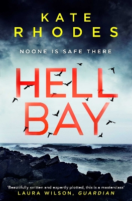 Hell Bay: The Isles of Scilly Mysteries by Kate Rhodes