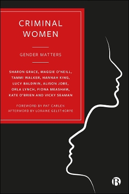 Criminal Women: Gender Matters book