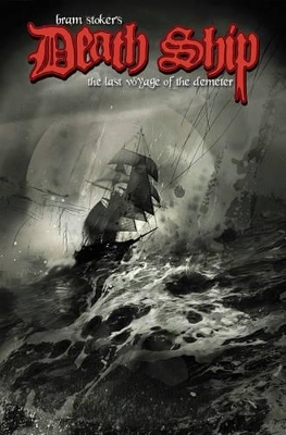 Bram Stokers Death Ship book