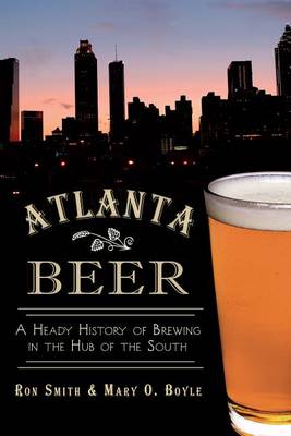 Atlanta Beer by Ron Smith