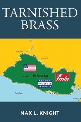 Tarnished Brass by Max L Knight