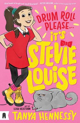 Drum Roll Please, It's Stevie Louise by Tanya Hennessy