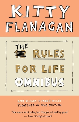 The Rules for Life Omnibus: 488 Rules + More Rules together in one edition book