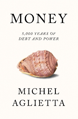 Money by Michel Aglietta