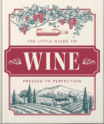 The Little Book of Wine: In vino veritas book