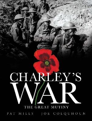 Charley's War by Pat Mills