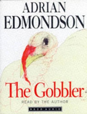 The Gobbler, The by Adrian Edmondson