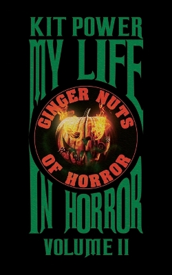 My Life In Horror Volume Two: Paperback edition book