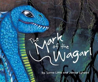 Mark of the Wagarl book
