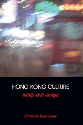 Hong Kong Culture – Word and Image book
