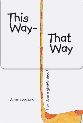 This Way – That Way book