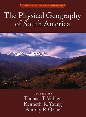 Physical Geography of South America book