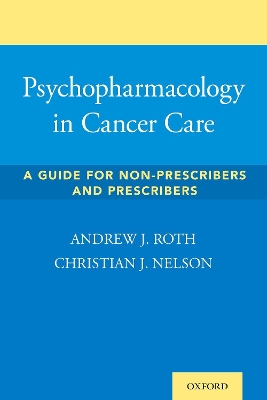 Psychopharmacology in Cancer Care: A Guide for Non-Prescribers and Prescribers book