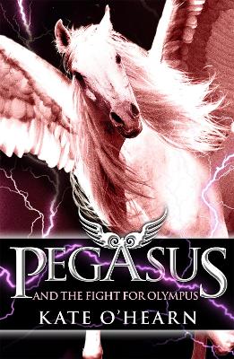 Pegasus and the Fight for Olympus book