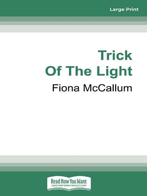 Trick of The Light book