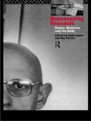 Reassessing Foucault by Colin Jones
