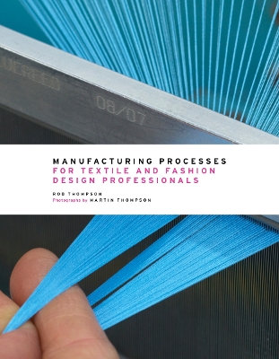 Manufacturing Processes for Textile and Fashion book