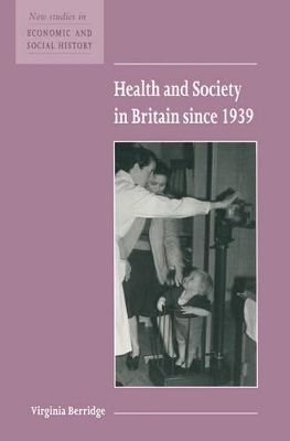 Health and Society in Britain since 1939 book