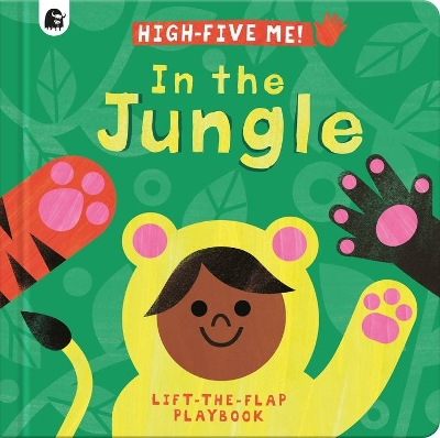 In the Jungle: A Lift-The-Flap Playbook by Jess Hitchman