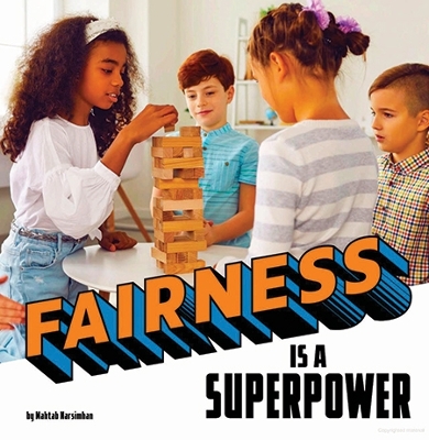 Fairness Is a Superpower by Mahtab Narsimhan