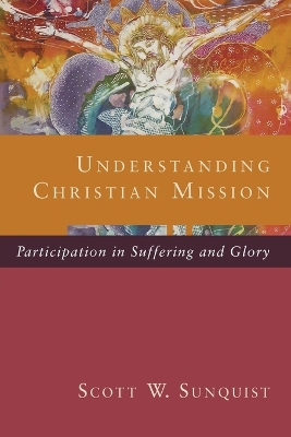 Understanding Christian Mission book