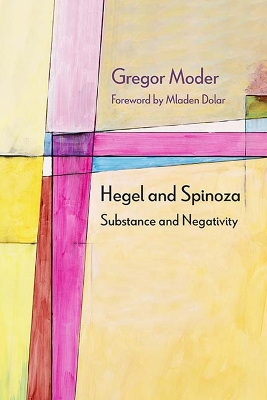 Hegel and Spinoza book