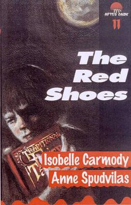 The Red Shoes by Isabelle Carmody