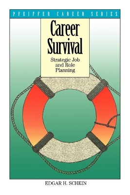 Career Survival: Strategic Job and Role Planning book