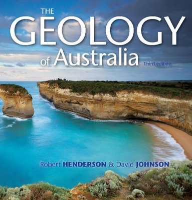 The Geology of Australia by Robert Henderson